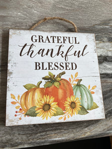 Fall Sign-Grateful Thankful Blessed
